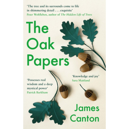 Canongate Books The Oak Papers (häftad, eng)