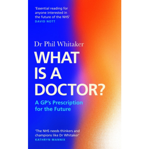 Canongate Books What Is a Doctor? (inbunden, eng)