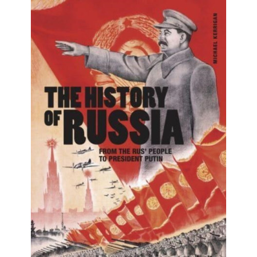 Amber Books Ltd The History of Russia (häftad, eng)