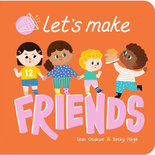 Little Tiger Press Group Let's Make Friends (bok, board book, eng)