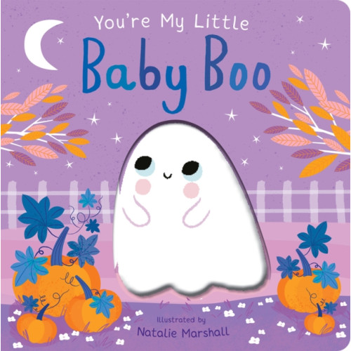 Little Tiger Press Group You're My Little Baby Boo (bok, board book, eng)