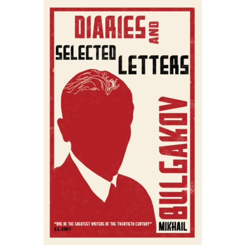 Alma Books Ltd Diaries and Selected Letters (häftad, eng)