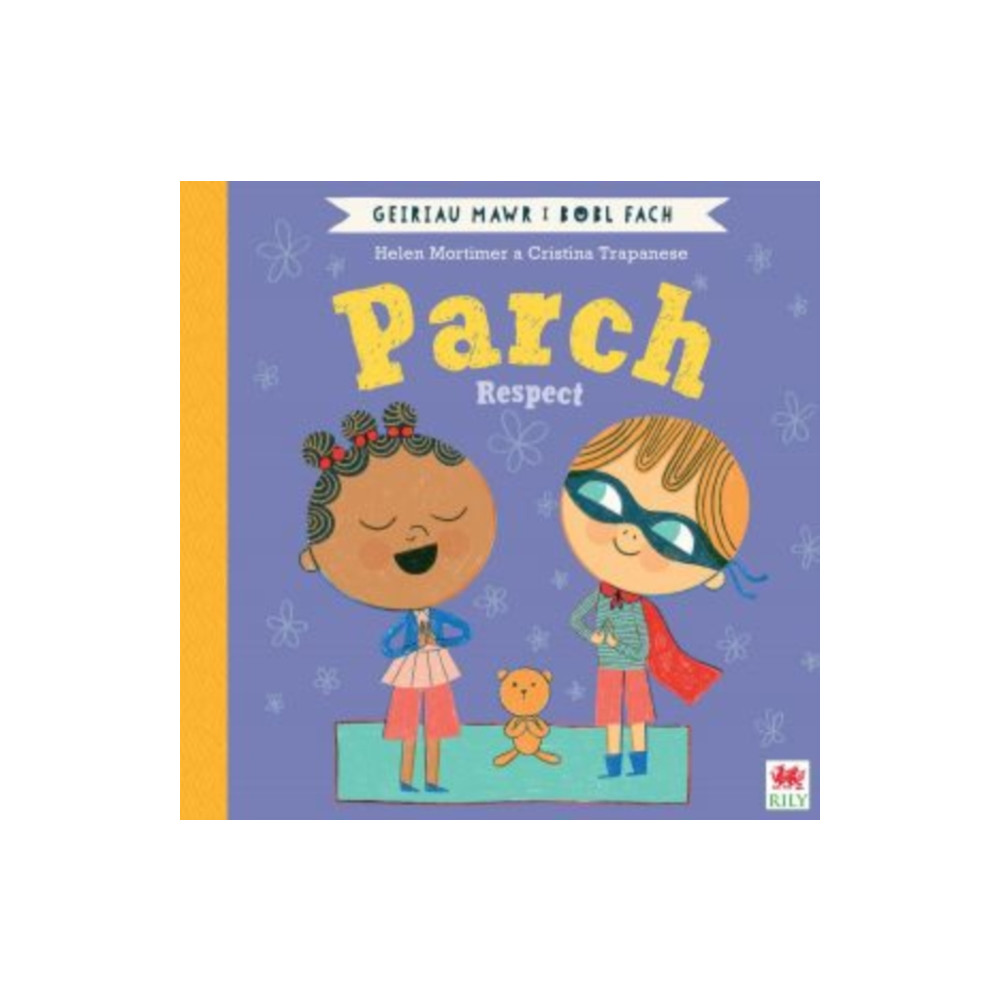 Produktbild för Parch (Geiriau Mawr i Bobl Fach) / Respect (Big Words for Little People) (häftad, eng)