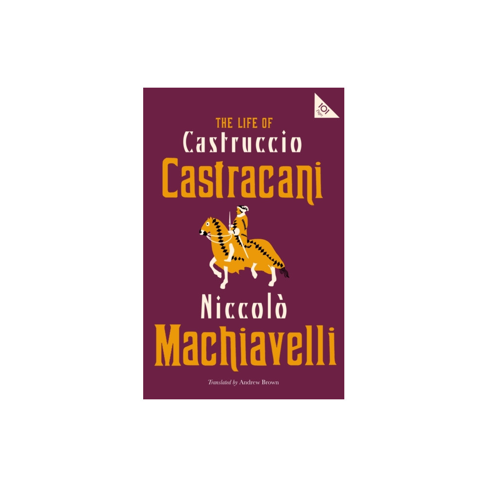 Produktbild för The Life of Castruccio Castracani (häftad, eng)