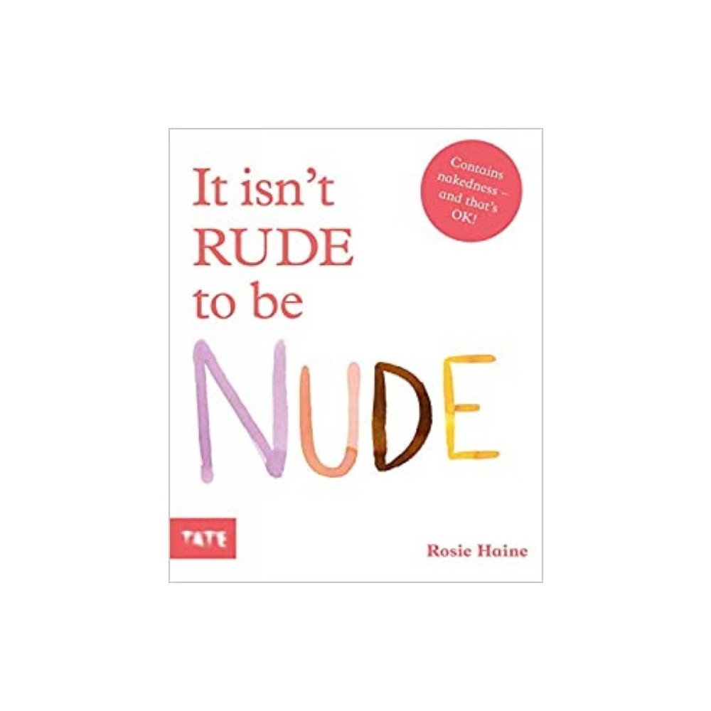 Produktbild för It Isn't Rude to Be Nude (inbunden, eng)