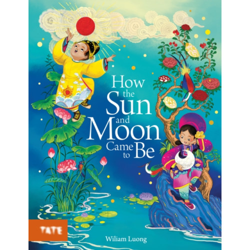 Tate Publishing How the Sun and Moon Came to Be (inbunden, eng)