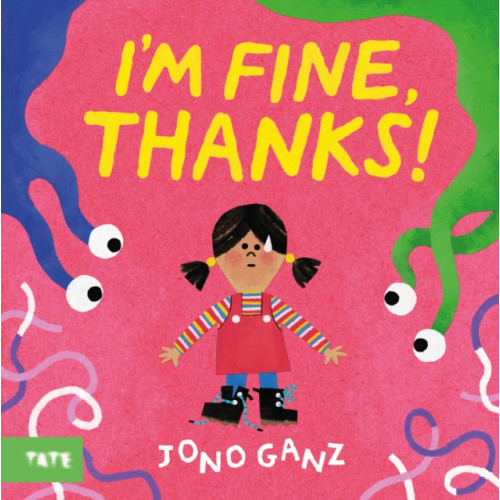 Tate Publishing I’m Fine, Thanks! (inbunden, eng)