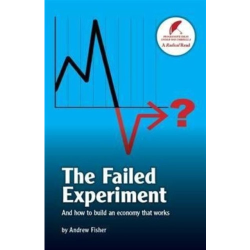 Comerford & Miller The Failed Experiment (häftad, eng)