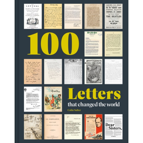 Batsford Ltd 100 Letters that Changed the World (inbunden, eng)