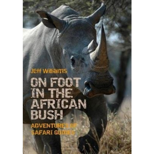 Porto Press Ltd On Foot in the African Bush (häftad, eng)