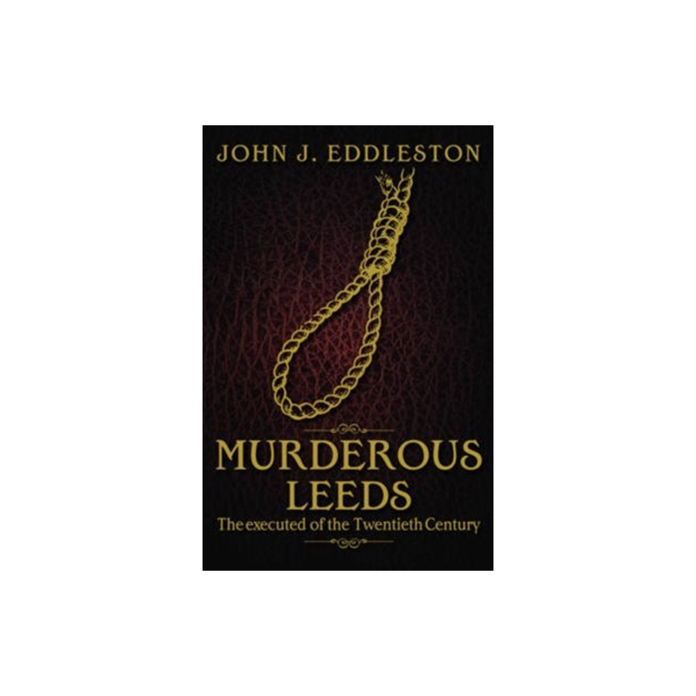 Produktbild för Murderous Leeds (häftad, eng)