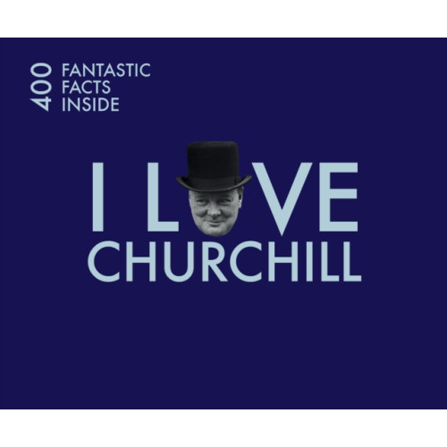 Batsford Ltd I Love Churchill (häftad, eng)