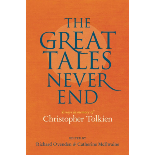 Bodleian Library Great Tales Never End, The (inbunden, eng)