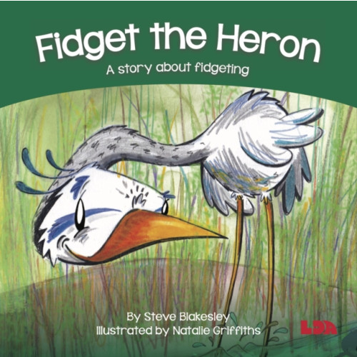 LDA Fidget the Heron (häftad, eng)