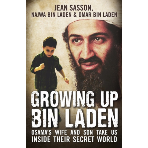 Oneworld Publications Growing Up Bin Laden (häftad, eng)