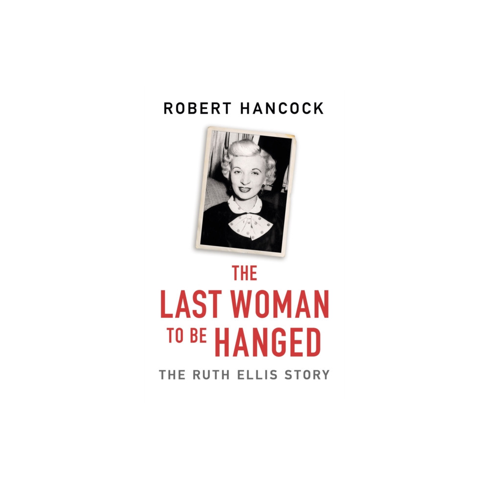 Produktbild för The Last Woman to be Hanged (häftad, eng)