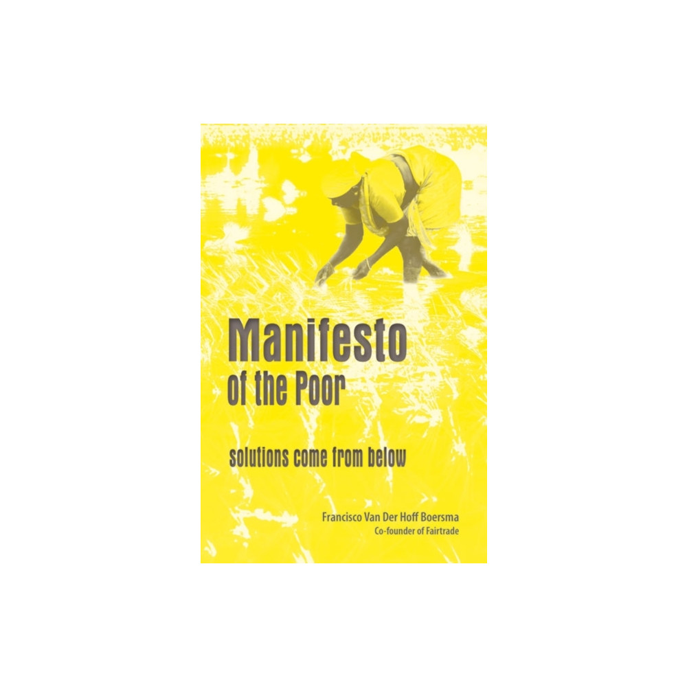 Produktbild för Manifesto Of The Poor: Solutions Come From Below (häftad, eng)