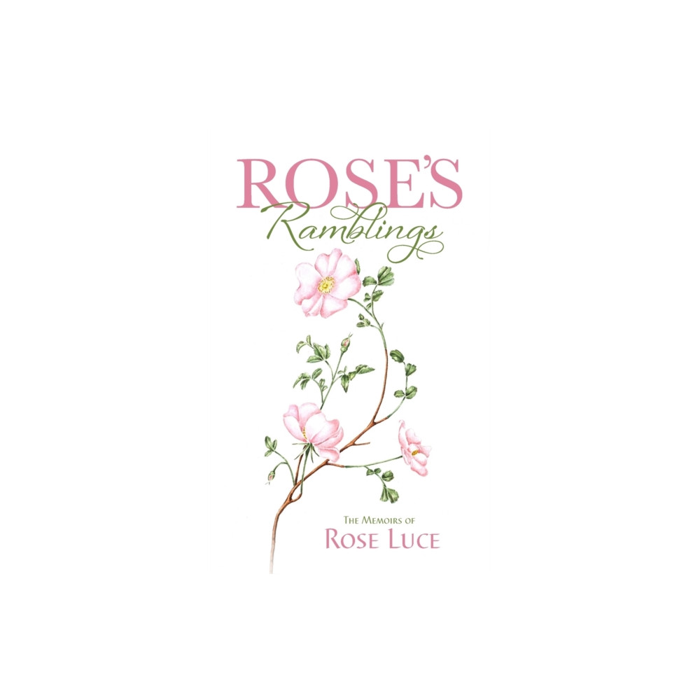 Produktbild för Rose's Ramblings (häftad, eng)