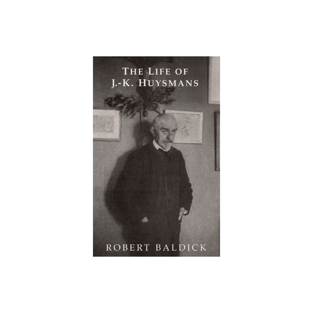 Produktbild för Life of J.-K. Huysmans (häftad, eng)