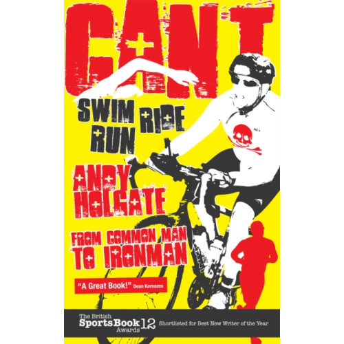 Pitch Publishing Ltd Can't Swim; Can't Ride; Can't Run (häftad, eng)