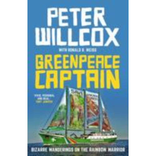 Sandstone Press Ltd Greenpeace Captain (häftad, eng)