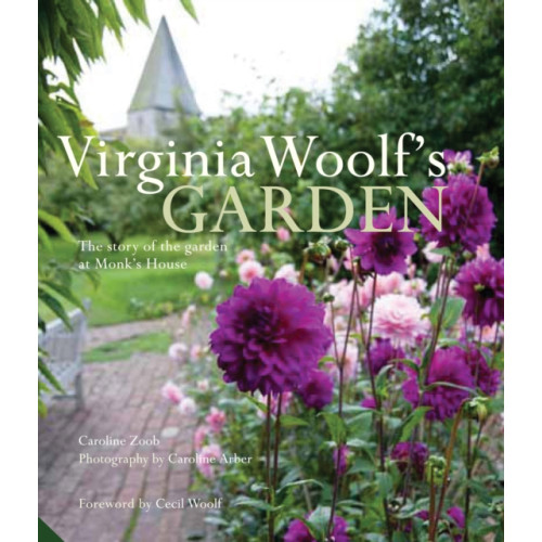 Quarto Publishing Plc Virginia Woolf's Garden: The Story of the Garden at Monk's House (inbunden, eng)