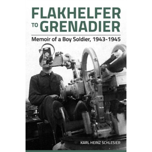 Helion & Company Flakhelfer to Grenadier (häftad, eng)