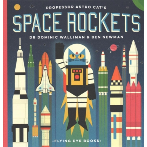 Flying Eye Books Professor Astro Cat's Space Rockets (inbunden, eng)