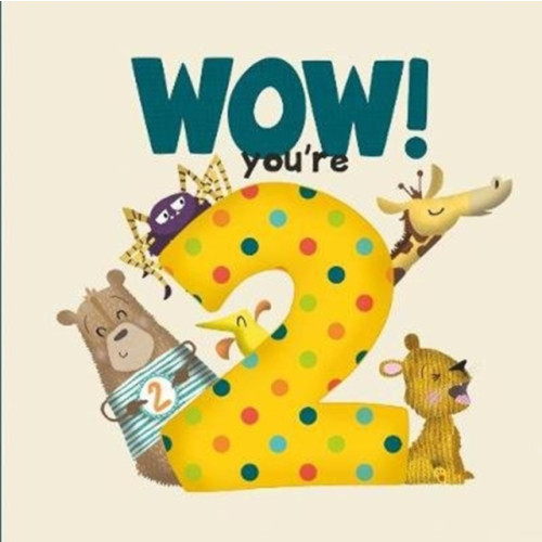 FROM YOU TO ME WOW! You're Two birthday book (häftad, eng)