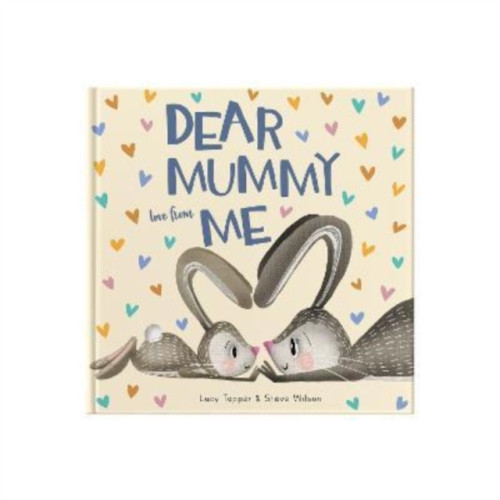 FROM YOU TO ME Dear Mummy Love From Me (inbunden, eng)