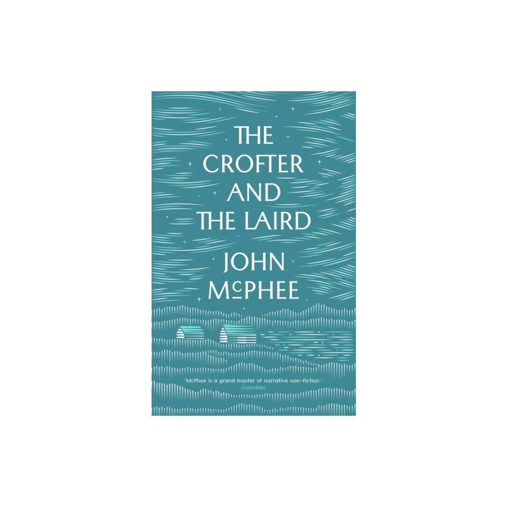 Produktbild för The Crofter And The Laird (häftad, eng)