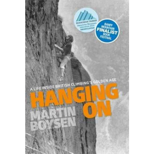 Vertebrate Publishing Ltd Hanging on (häftad, eng)