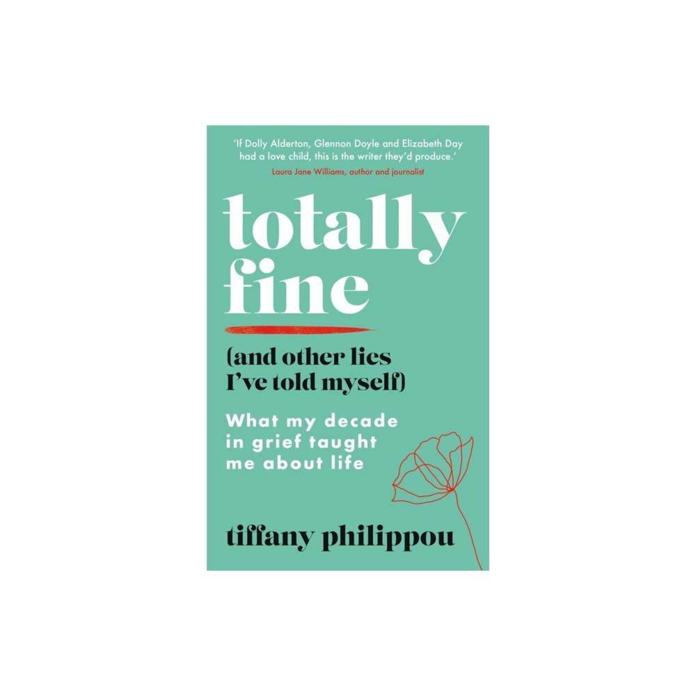Produktbild för Totally Fine (And Other Lies I've Told Myself) (häftad, eng)