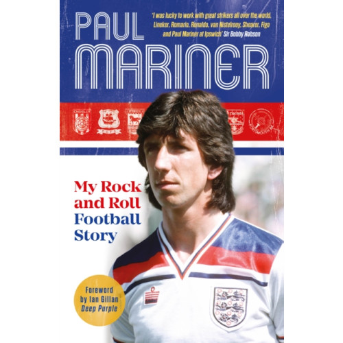 Reach plc My Rock and Roll Football Story (inbunden, eng)