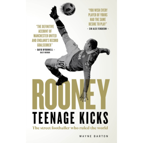 Reach plc Rooney: Teenage Kicks (inbunden, eng)