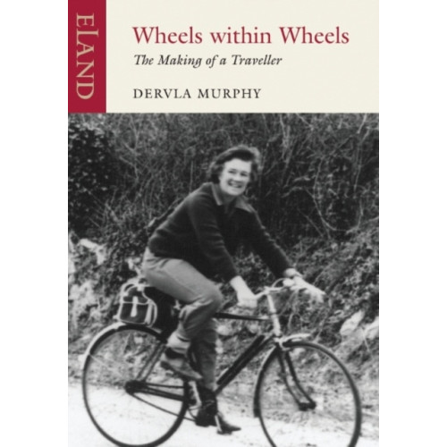 Eland Publishing Ltd Wheels within Wheels (häftad, eng)