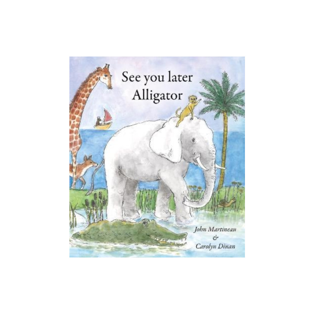 Produktbild för See You Later Alligator (häftad, eng)