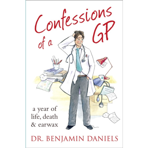 HarperCollins Publishers Confessions of a GP (häftad, eng)