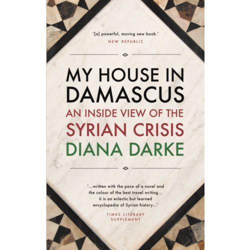 Haus Publishing My House in Damascus (häftad, eng)