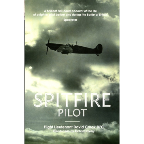 Grub Street Publishing Spitfire Pilot (häftad, eng)