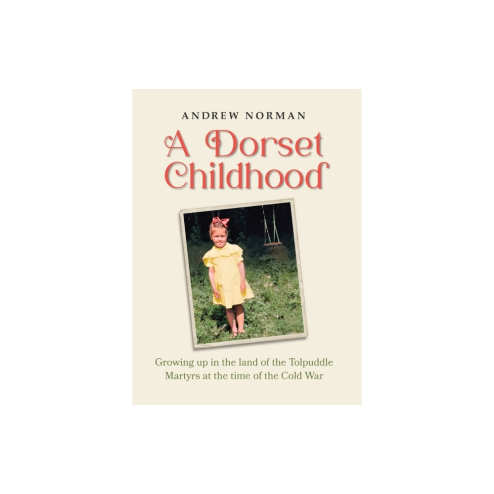 Produktbild för A Dorset Childhood (inbunden, eng)