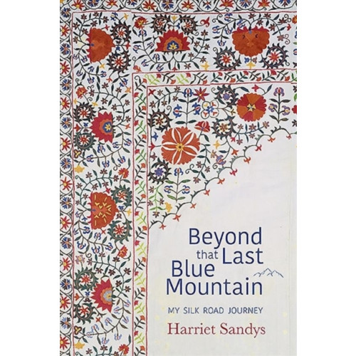 Medina Publishing Ltd Beyond that Last Blue Mountain (häftad, eng)