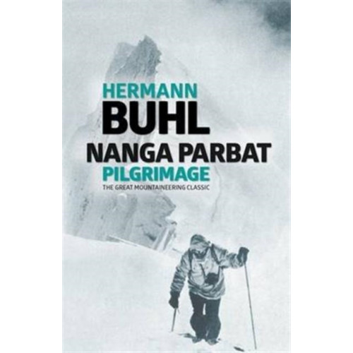 Vertebrate Publishing Ltd Nanga Parbat Pilgrimage (häftad, eng)