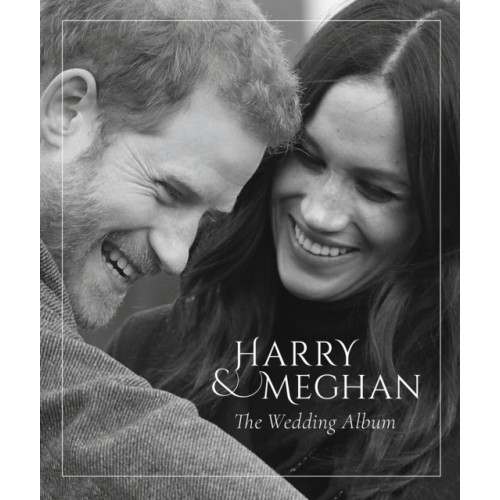 St James's House Prince Harry and Meghan Markle - The Wedding Album (inbunden, eng)