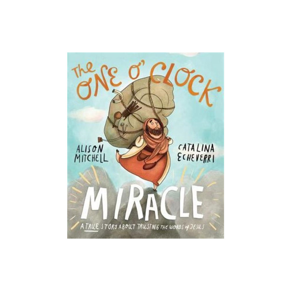 Produktbild för The One O'Clock Miracle Storybook (inbunden, eng)