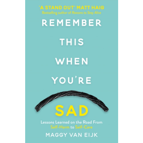Bonnier Books Ltd Remember This When You're Sad (häftad, eng)