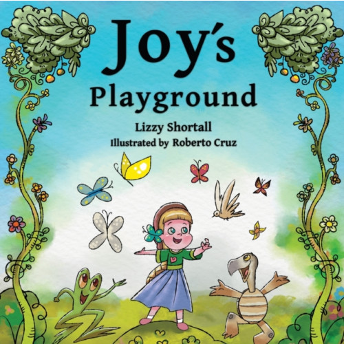 Cranthorpe Millner Publishers Joy's Playground (häftad, eng)