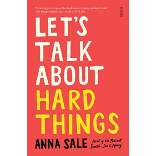 Scribe Publications Let’s Talk About Hard Things (häftad, eng)