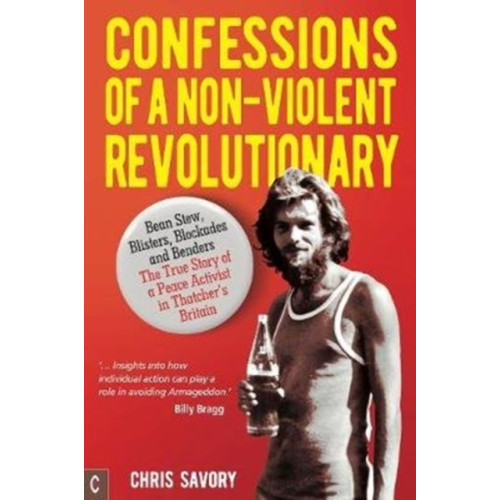 Clairview Books Confessions Of A Non-Violent Revolutionary (häftad, eng)