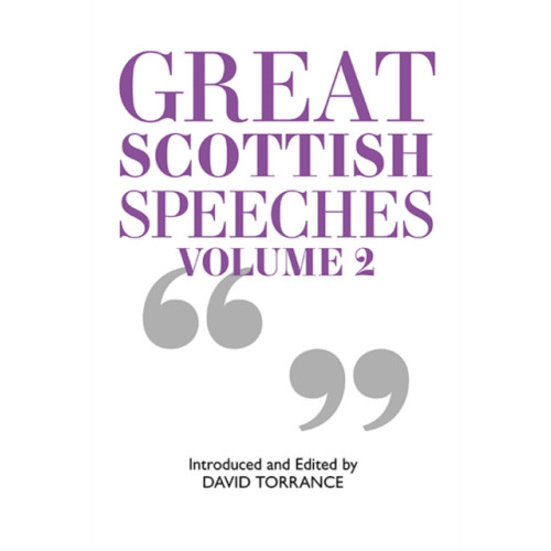 Luath Press Ltd Great Scottish Speeches (häftad, eng)